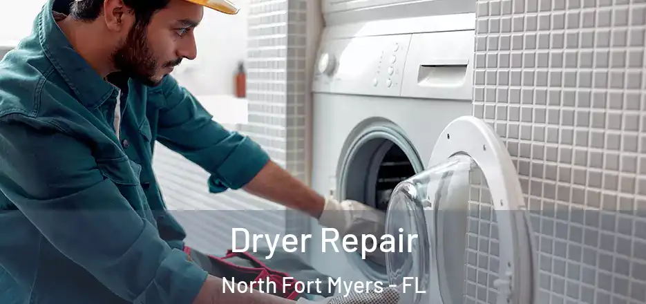  Dryer Repair North Fort Myers - FL