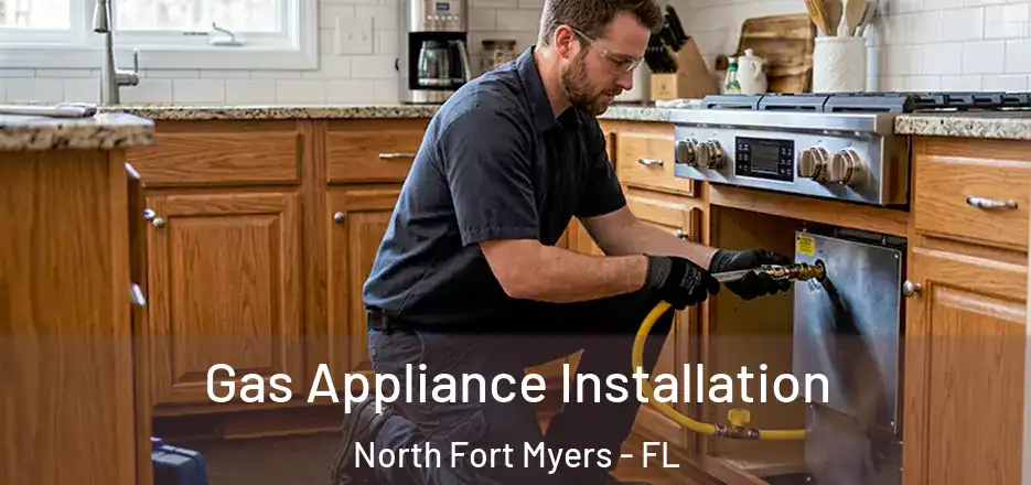  Gas Appliance Installation North Fort Myers - FL
