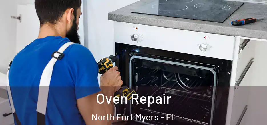 Oven Repair North Fort Myers - FL