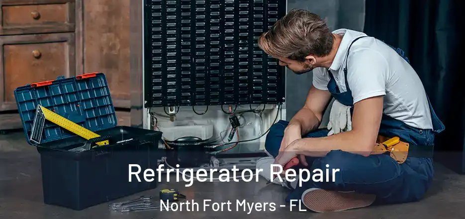  Refrigerator Repair North Fort Myers - FL