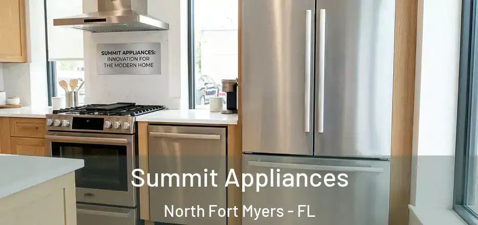  Summit Appliances North Fort Myers - FL